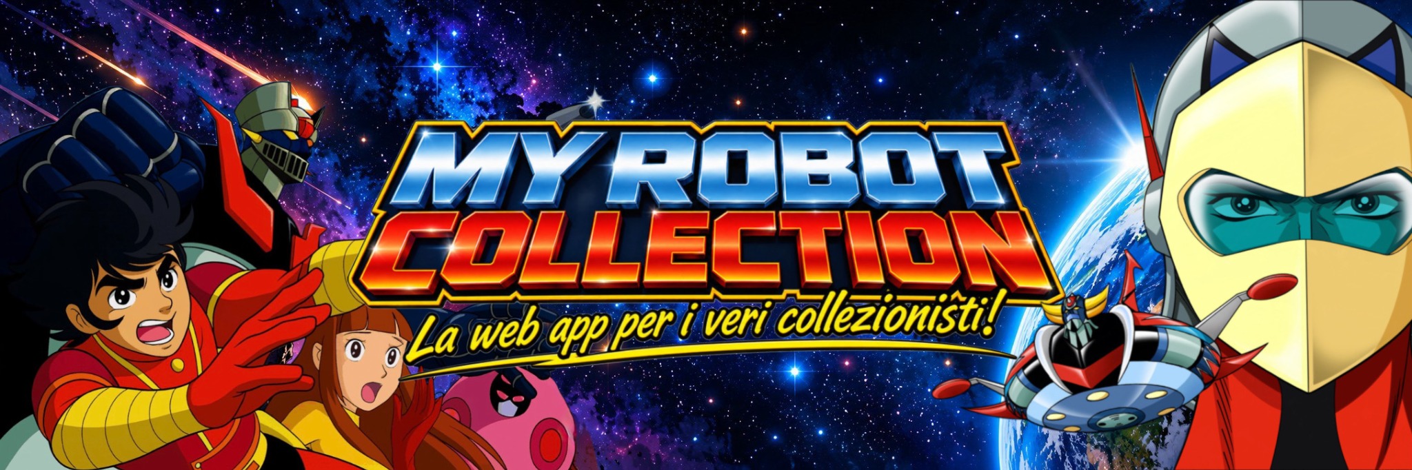 MY ROBOT COLLECTION — La web app per i veri collezionisti!